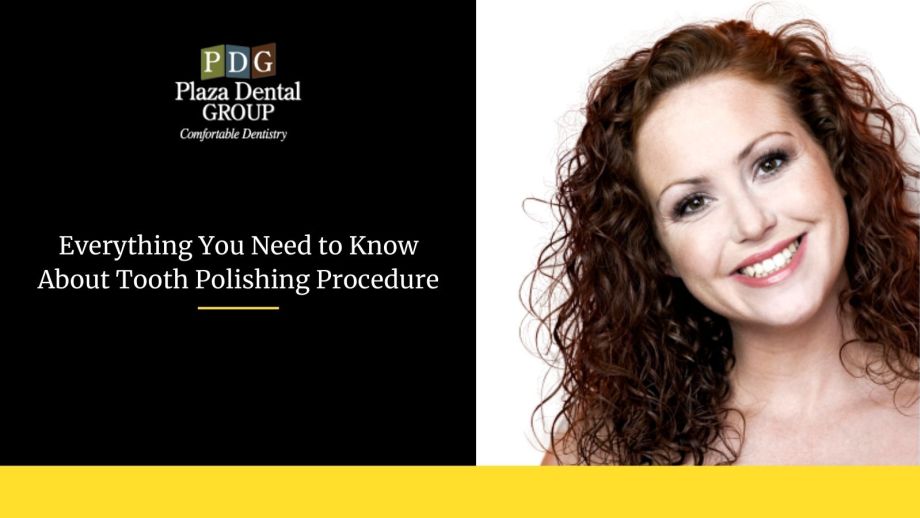everything-you-need-to-know-about-tooth-polishing-procedure